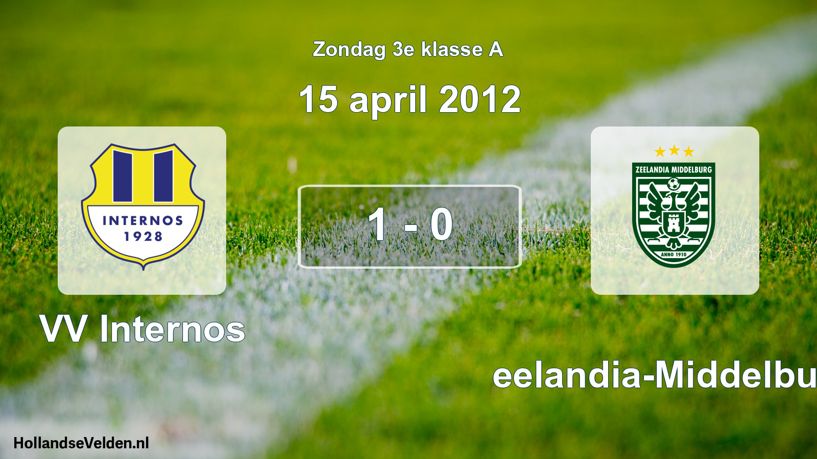 Total number of matches played: VV Internos - Zeelandia-Middelburg 1 - 0 (15 April 2012)