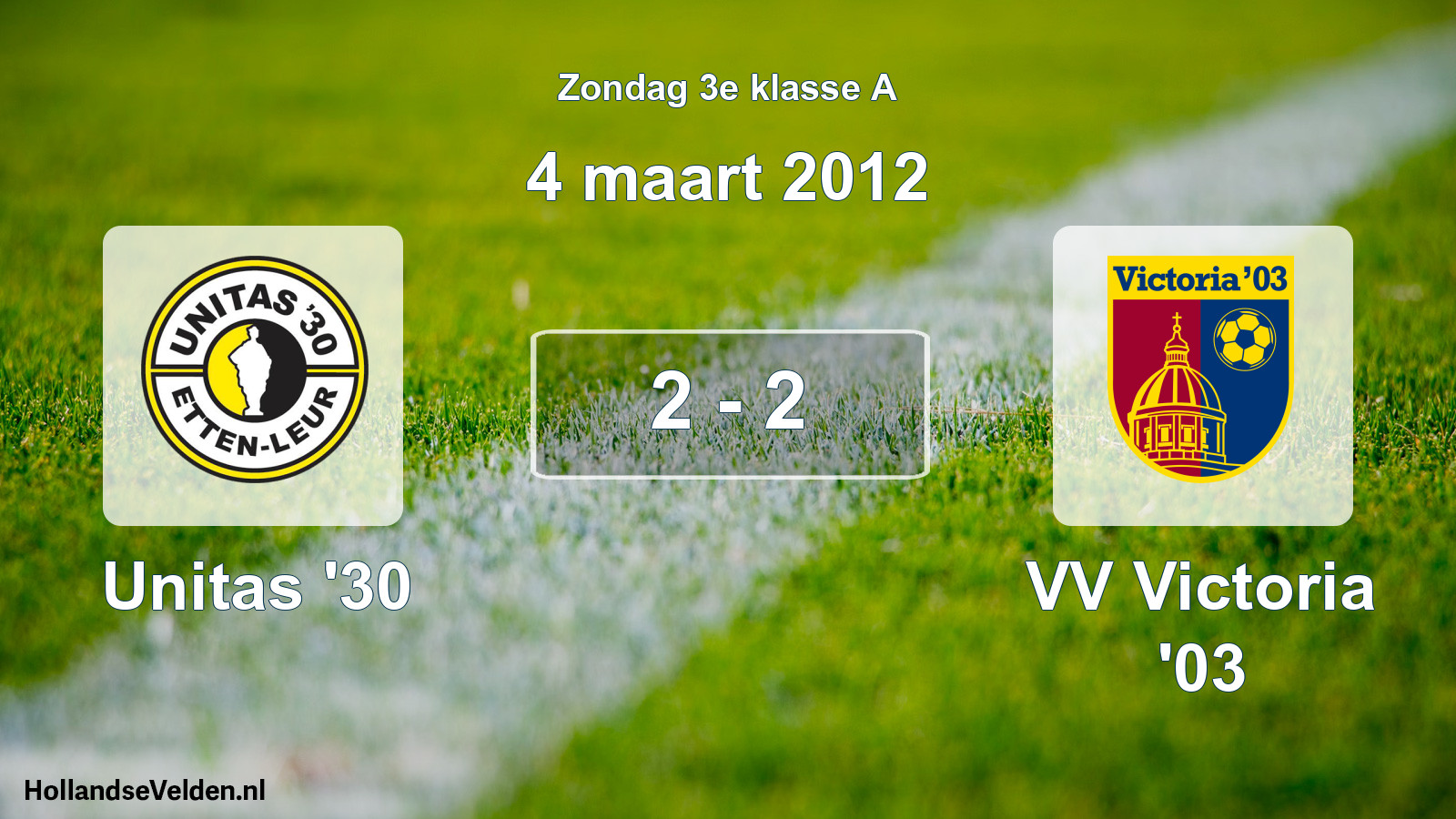 Total number of matches played: Unitas '30 - VV Victoria '03 2 - 2 (4 March 2012)