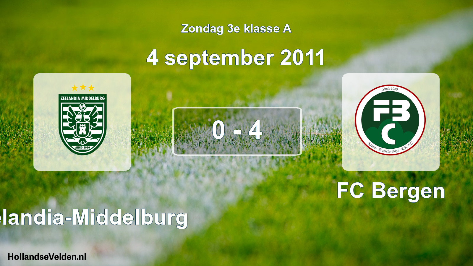 Total number of matches played: Zeelandia-Middelburg - FC Bergen 0 - 4 (4 September 2011)