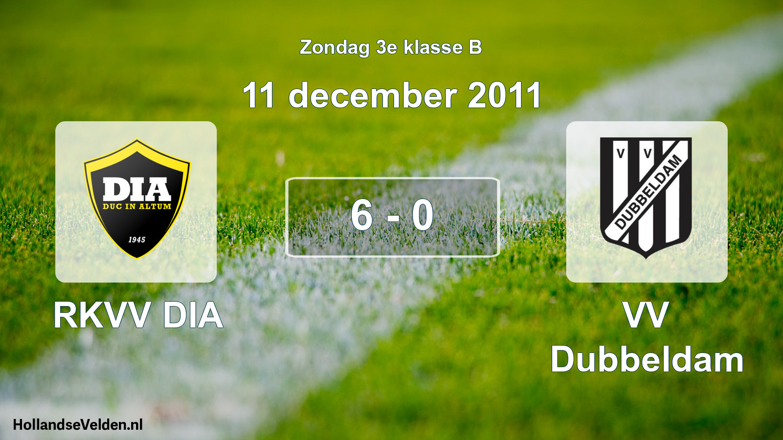 Total number of matches played: RKVV DIA - VV Dubbeldam 6 - 0 (11 December 2011)