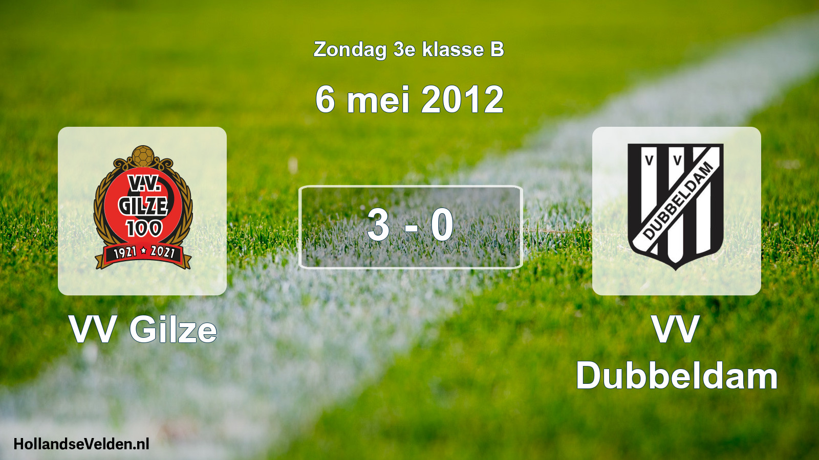 Total number of matches played: VV Gilze - VV Dubbeldam 3 - 0 (6 May 2012)