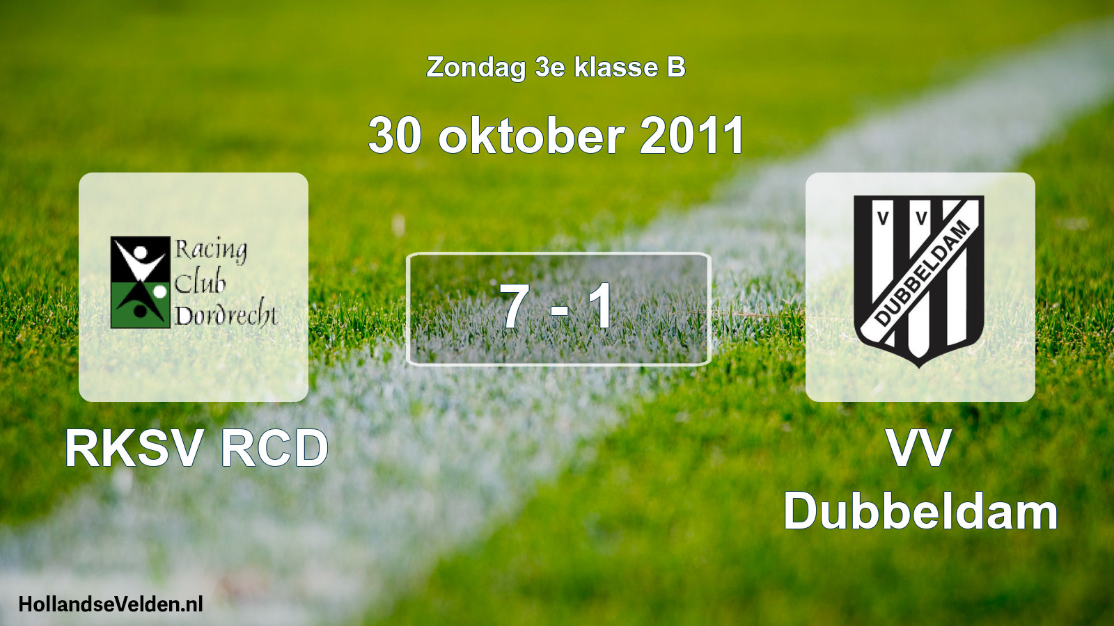 Total number of matches played: RKSV RCD - VV Dubbeldam 7 - 1 (30 October 2011)