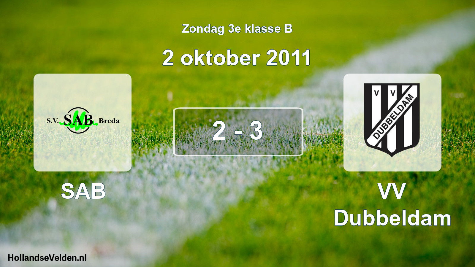 Total number of matches played: SAB - VV Dubbeldam 2 - 3 (2 October 2011)