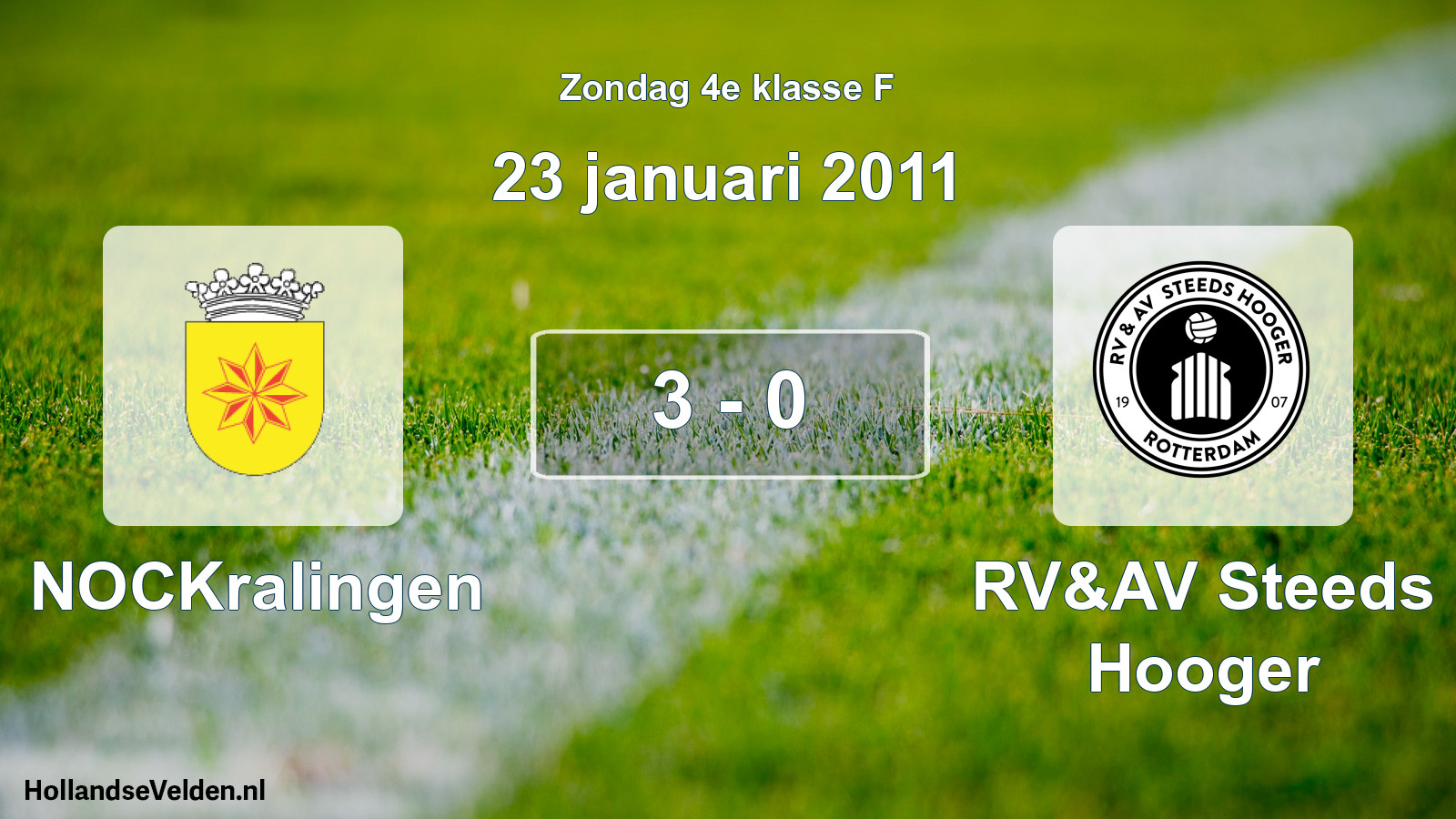 Total number of matches played: NOCKralingen - RV&AV Steeds Hooger 3 - 0 (23 January 2011)