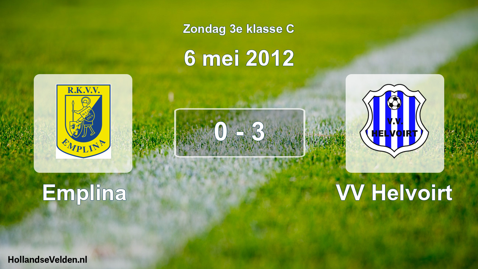Total number of matches played: Emplina - VV Helvoirt 0 - 3 (6 May 2012)