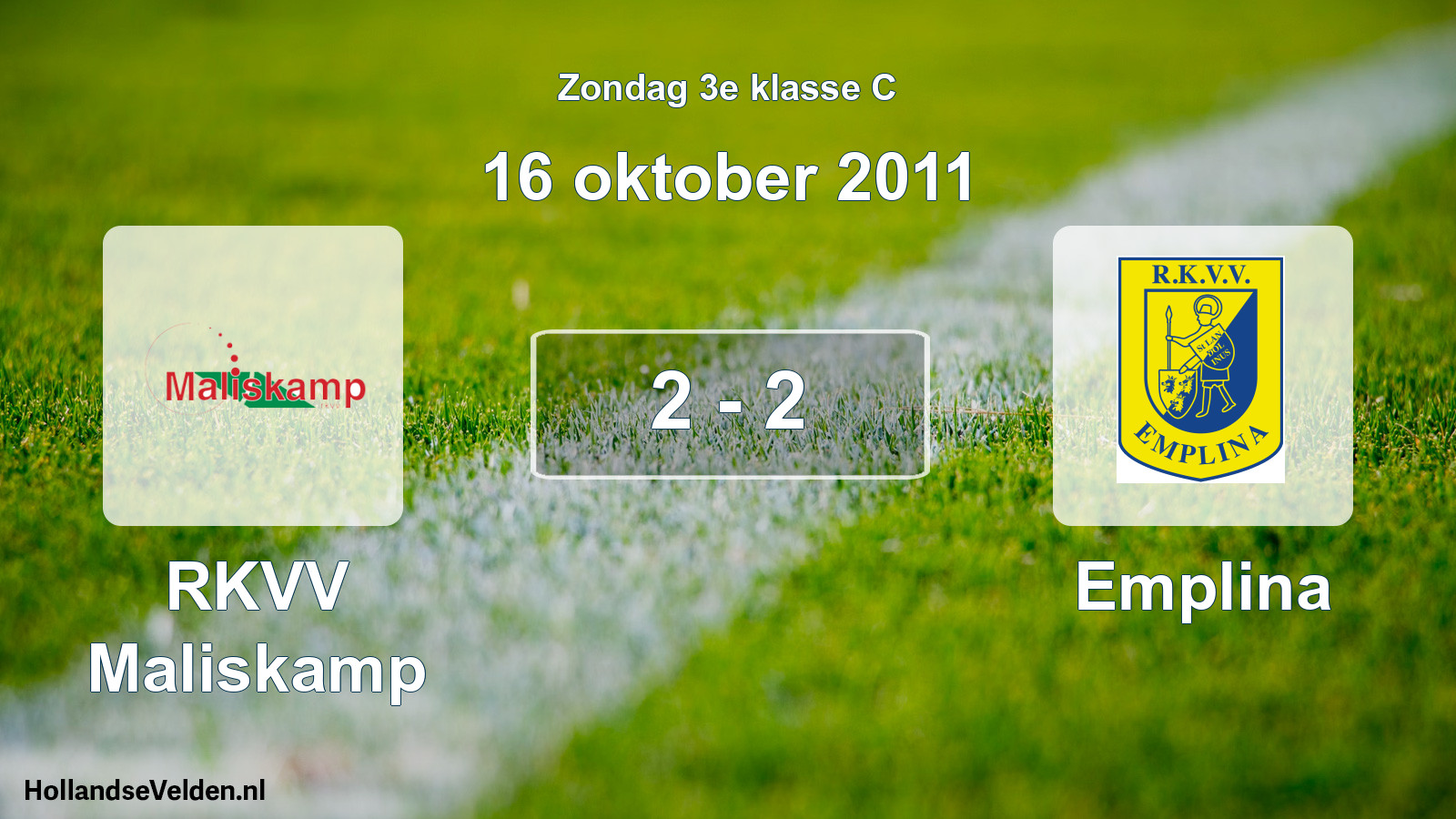Total number of matches played: RKVV Maliskamp - Emplina 2 - 2 (16 October 2011)