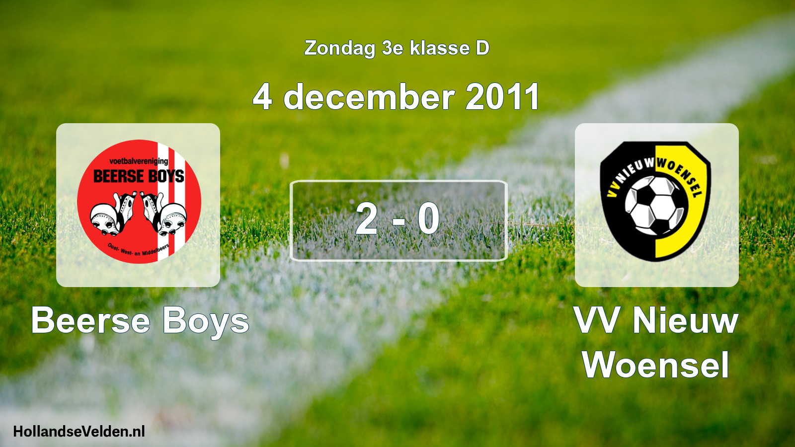 Total number of matches played: Beerse Boys - VV Nieuw Woensel 2 - 0 (4 December 2011)