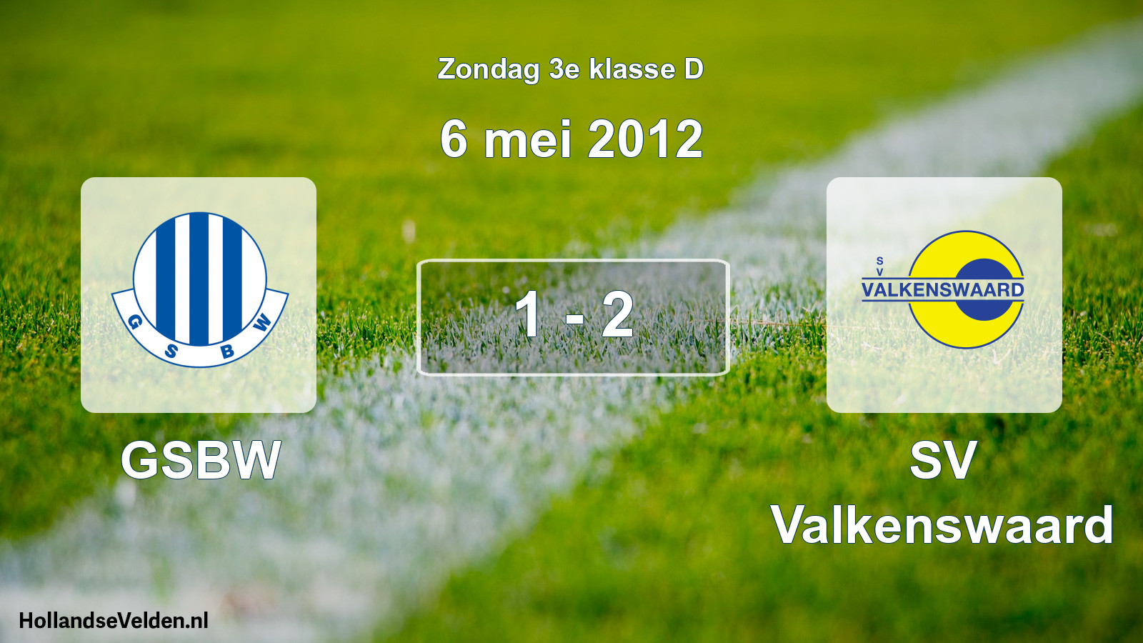 Total number of matches played: GSBW - SV Valkenswaard 1 - 2 (6 May 2012)