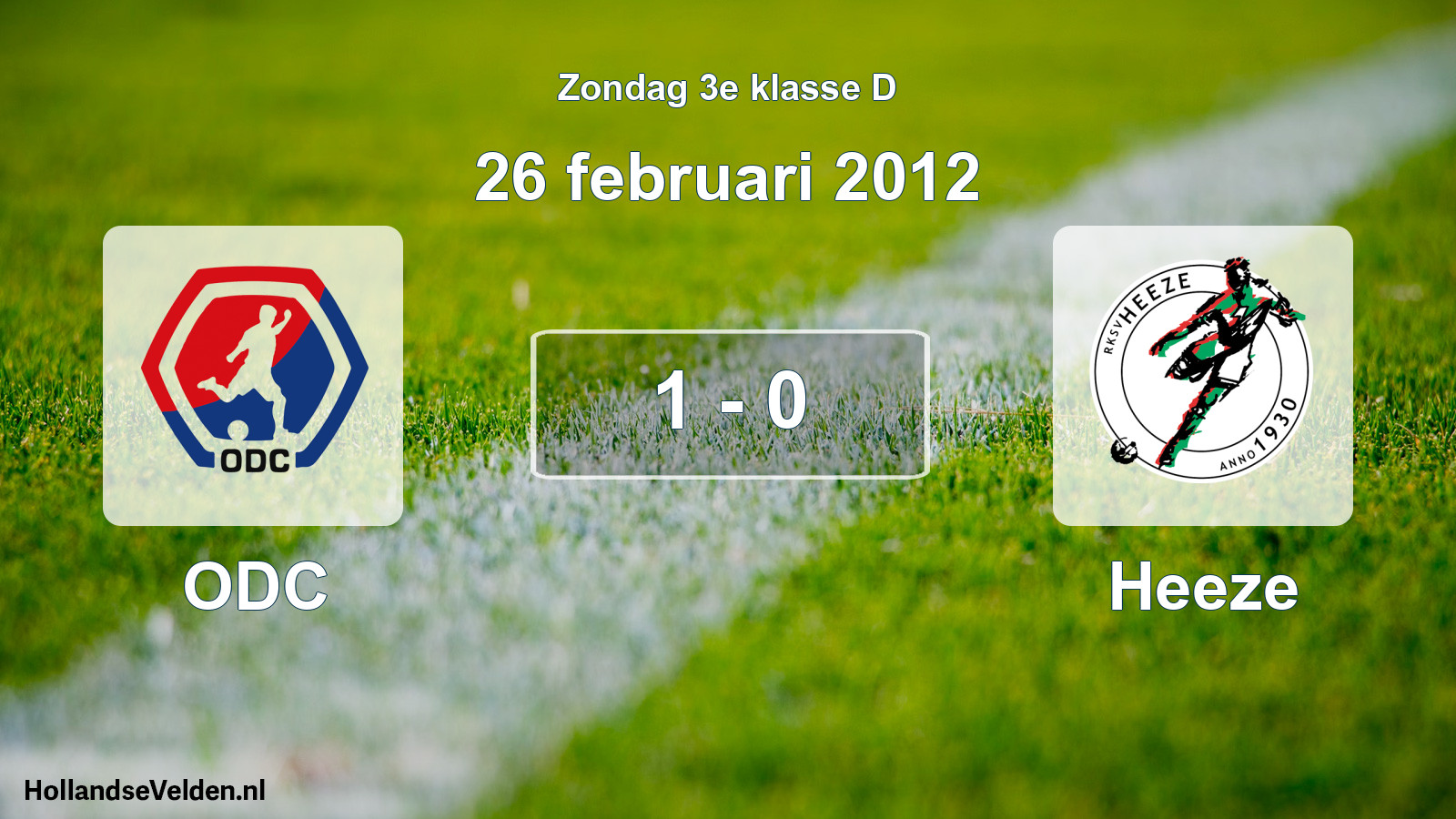 Total number of matches played: ODC - Heeze 1 - 0 (26 February 2012)