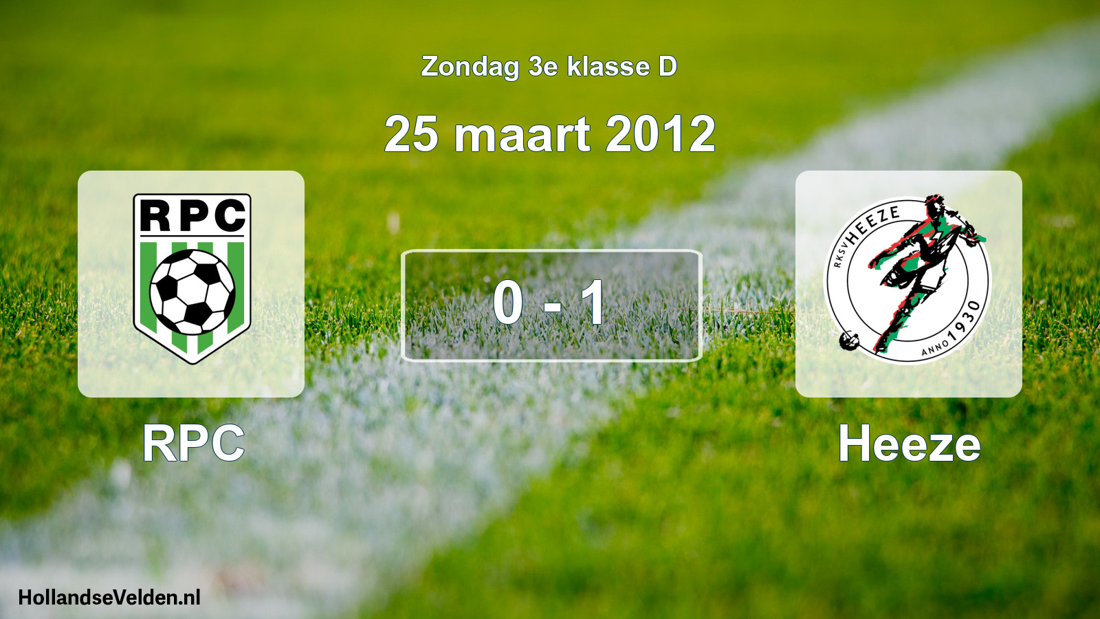 Total number of matches played: RPC - Heeze 0 - 1 (25 March 2012)