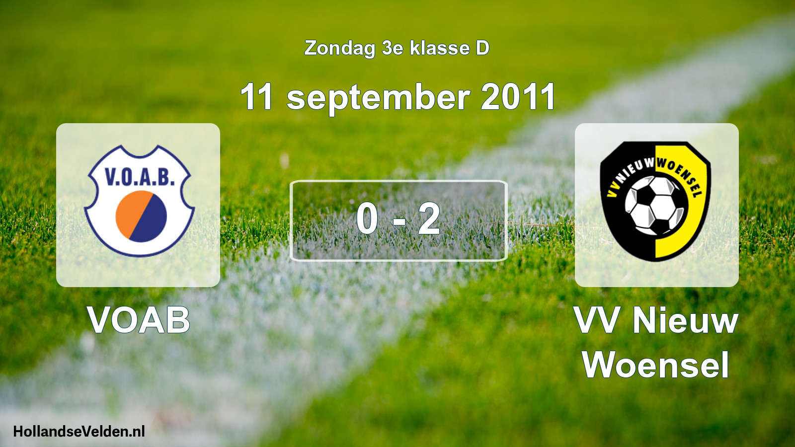 Total number of matches played: VOAB - VV Nieuw Woensel 0 - 2 (11 September 2011)