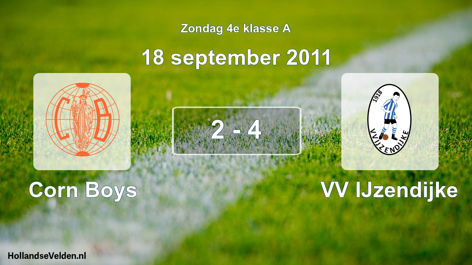 Total number of matches played: Corn Boys - VV IJzendijke 2 - 4 (18 September 2011)