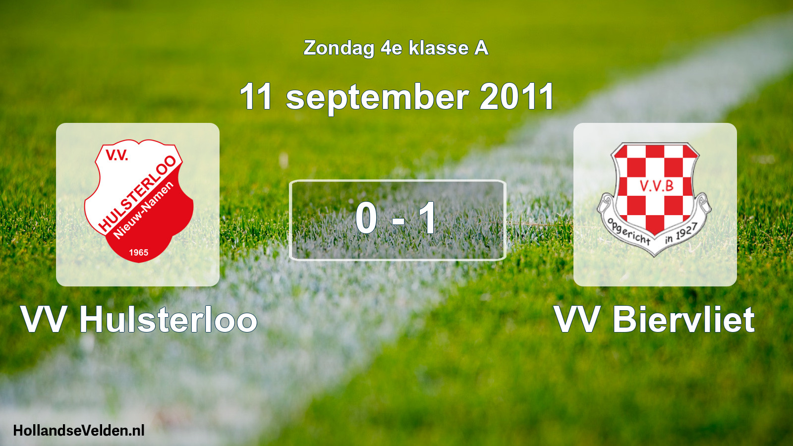 Total number of matches played: VV Hulsterloo - VV Biervliet 0 - 1 (11 September 2011)