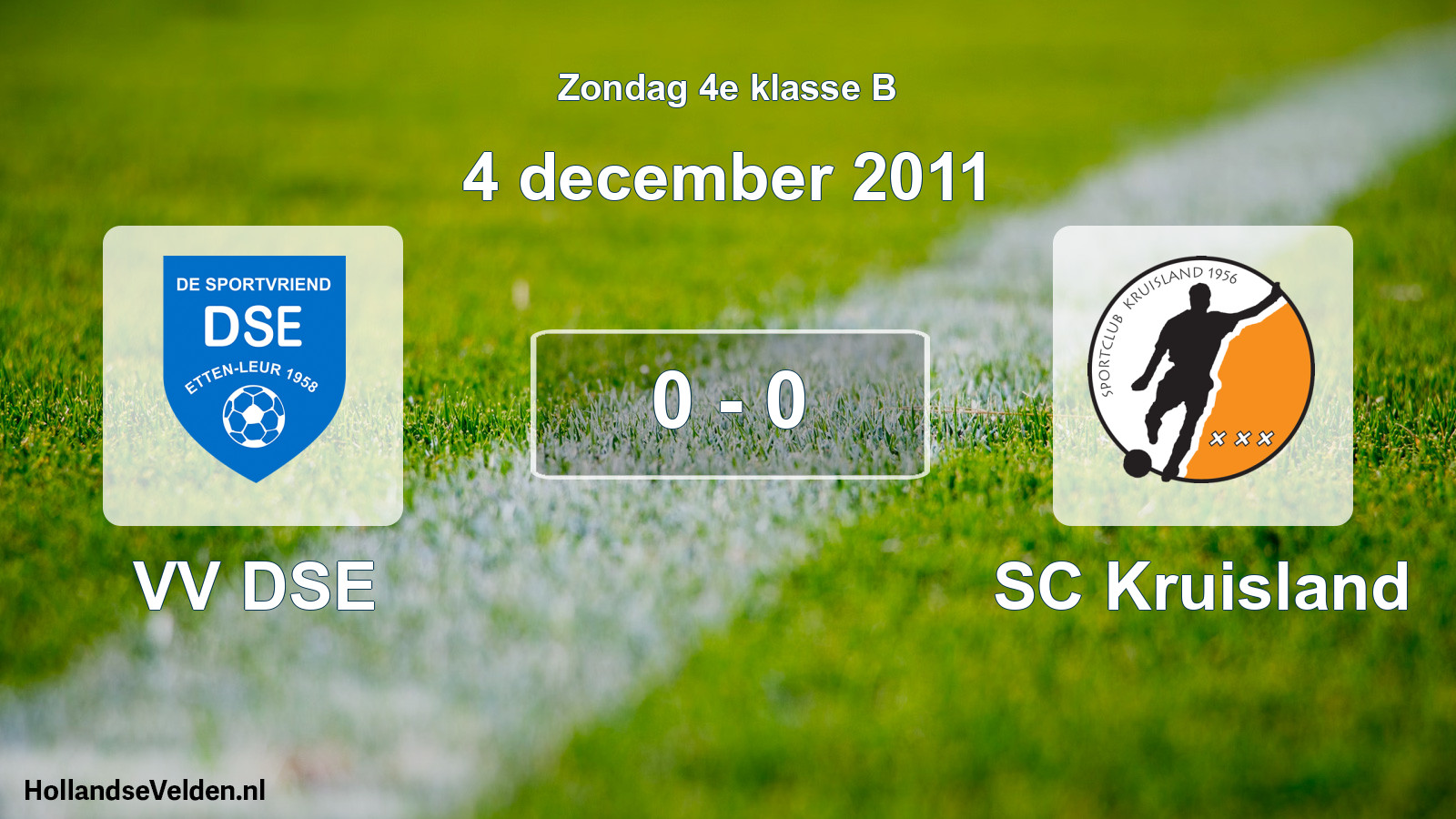 Total number of matches played: VV DSE - SC Kruisland 0 - 0 (4 December 2011)
