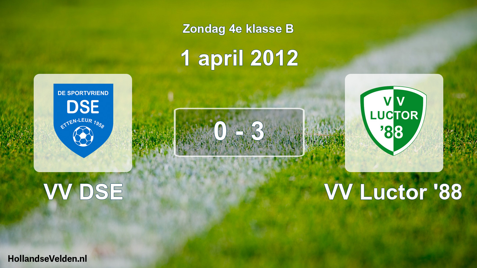 Total number of matches played: VV DSE - VV Luctor '88 0 - 3 (1 April 2012)