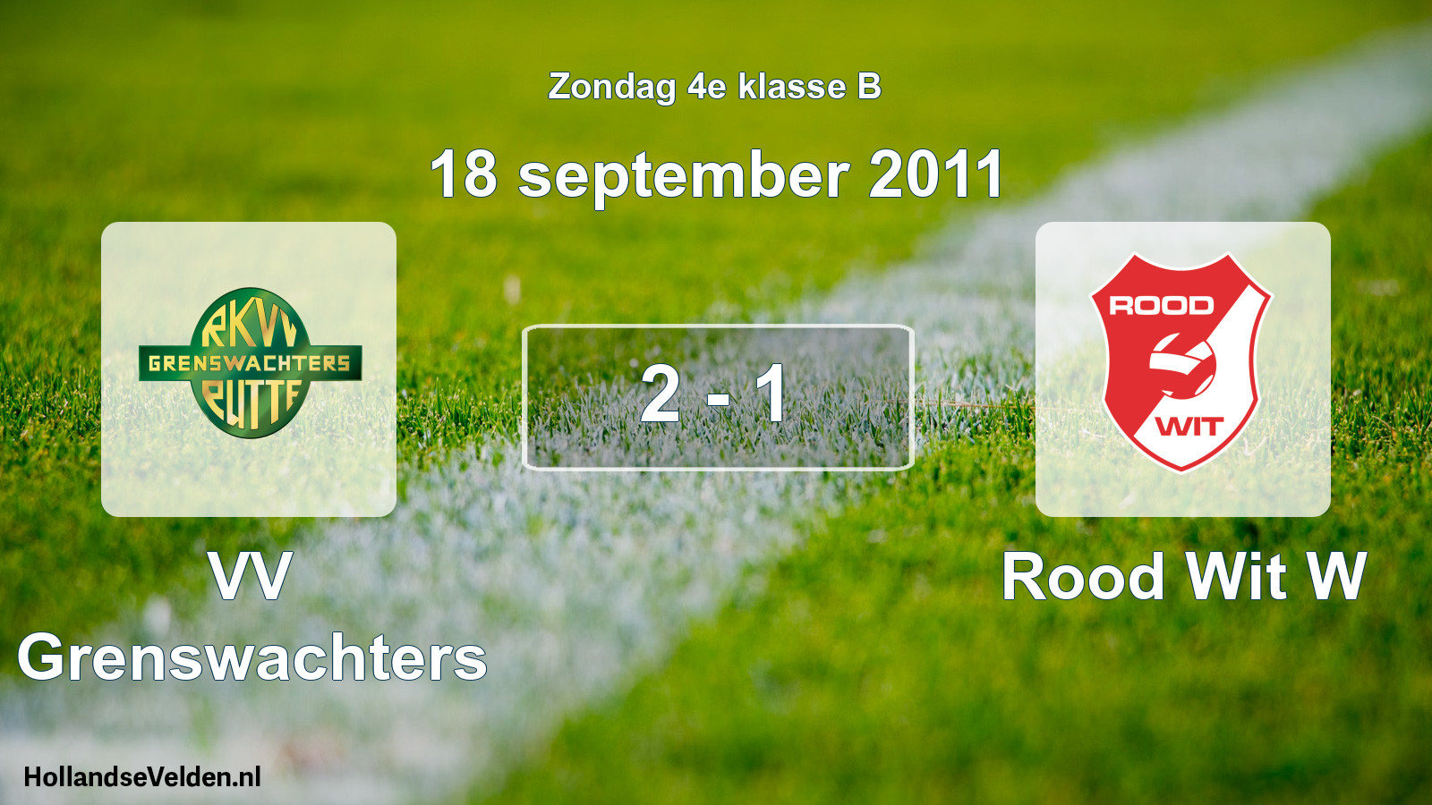 Total number of matches played: VV Grenswachters - Rood Wit W 2 - 1 (18 September 2011)