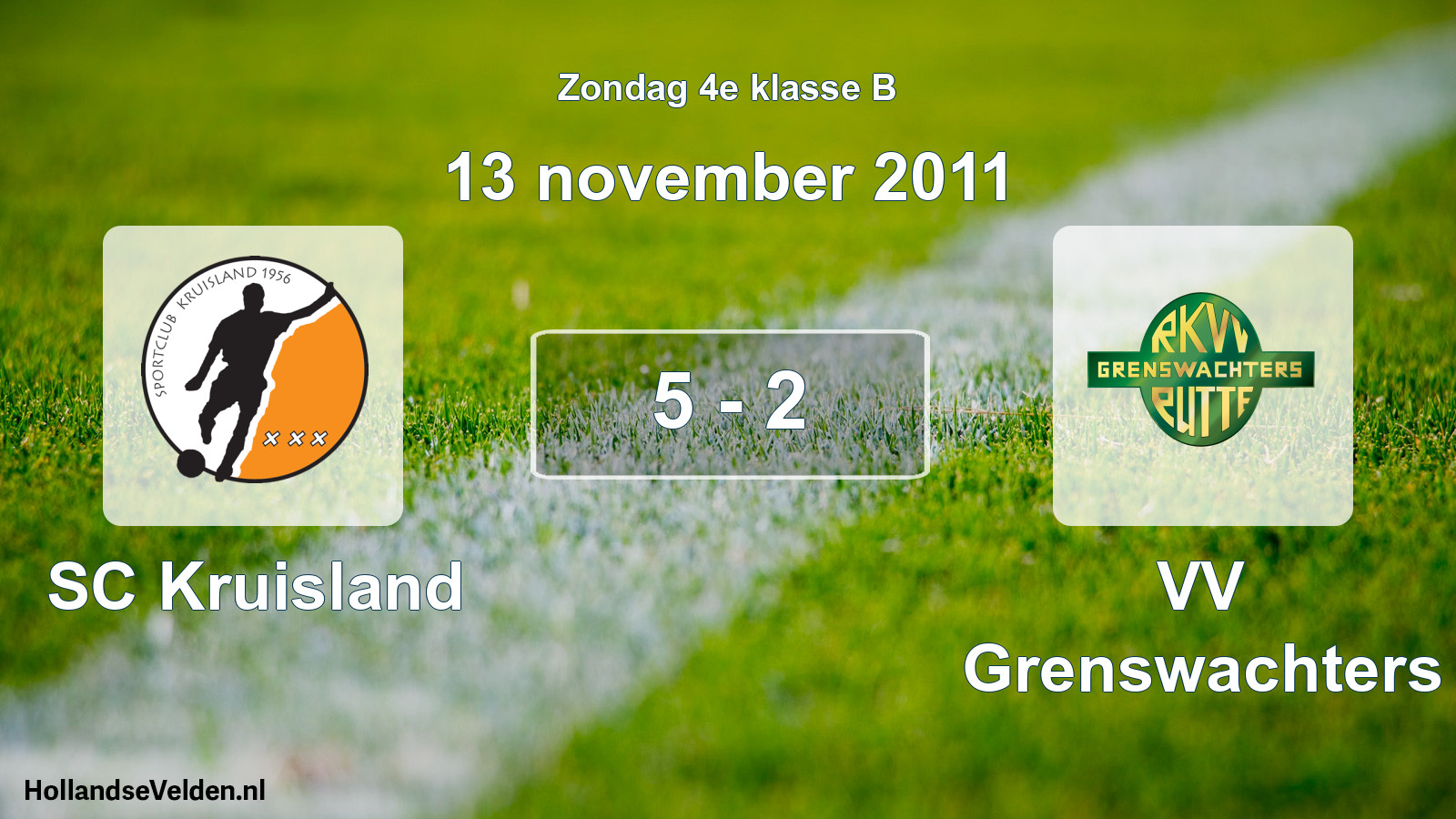 Total number of matches played: SC Kruisland - VV Grenswachters 5 - 2 (13 November 2011)