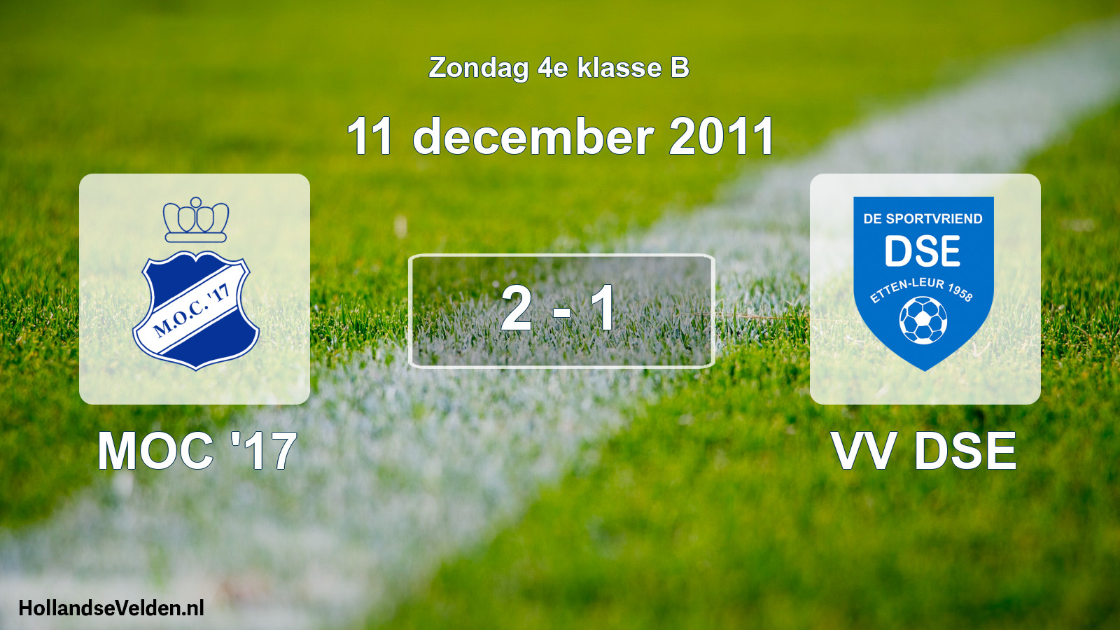 Total number of matches played: MOC '17 - VV DSE 2 - 1 (11 December 2011)