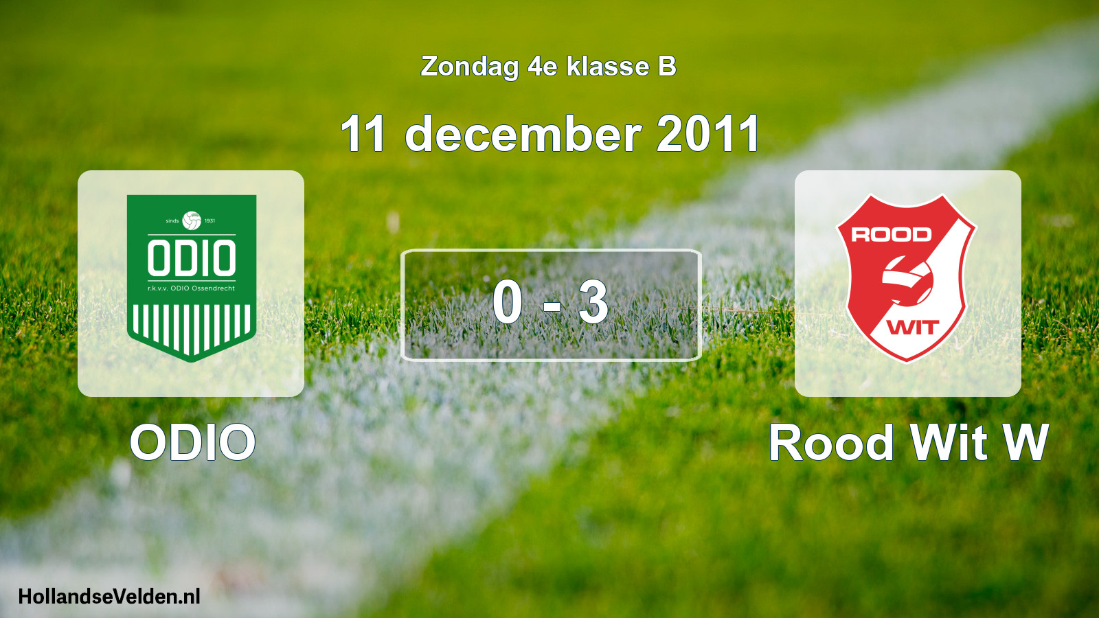 Total number of matches played: ODIO - Rood Wit W 0 - 3 (11 December 2011)