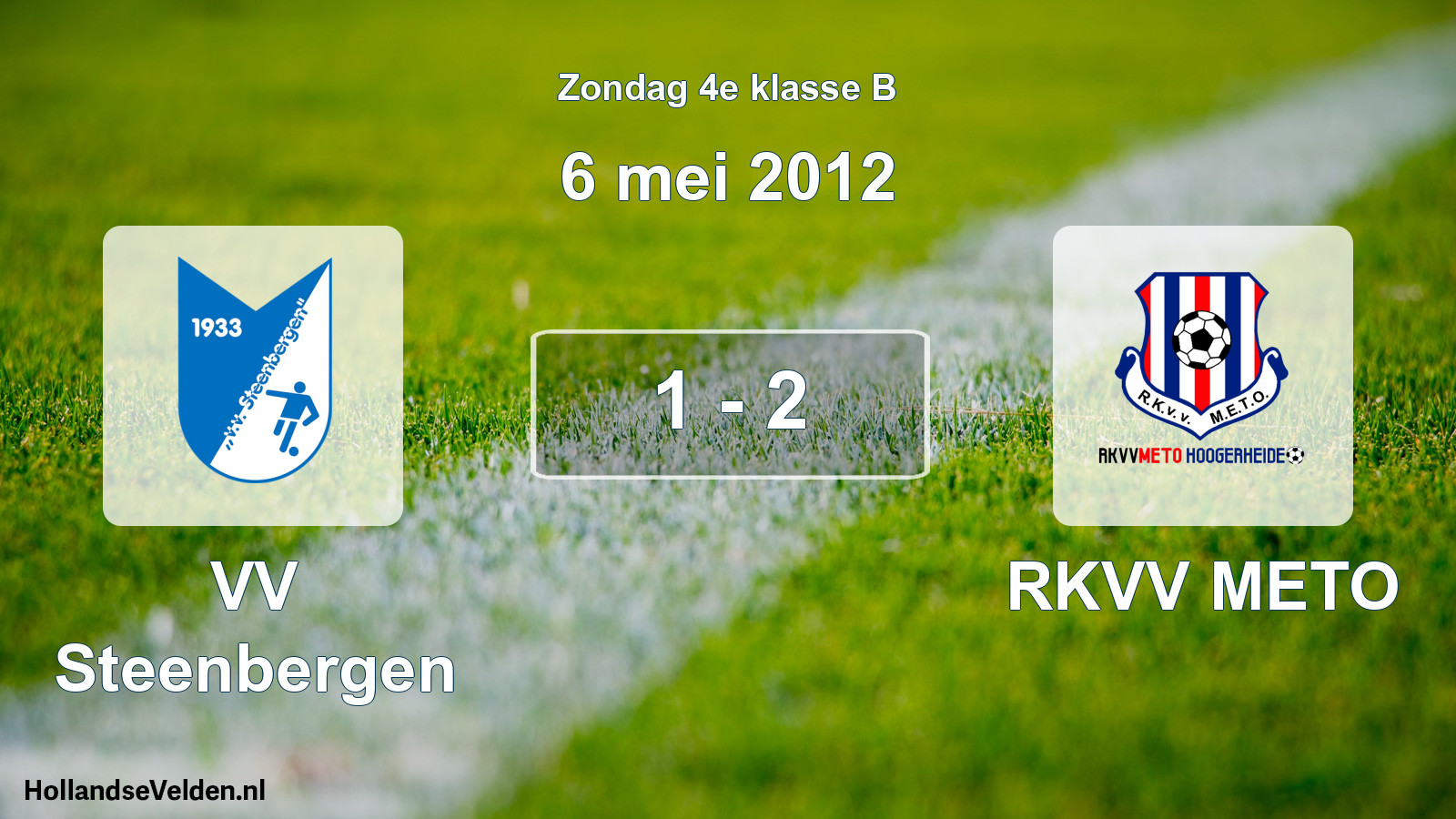 Total number of matches played: VV Steenbergen - RKVV METO 1 - 2 (6 May 2012)