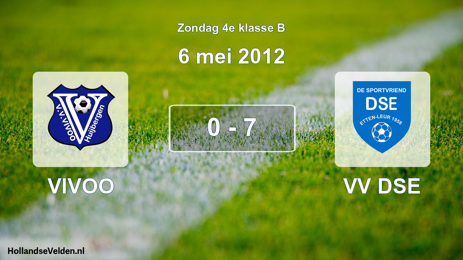 Total number of matches played: VIVOO - VV DSE 0 - 7 (6 May 2012)