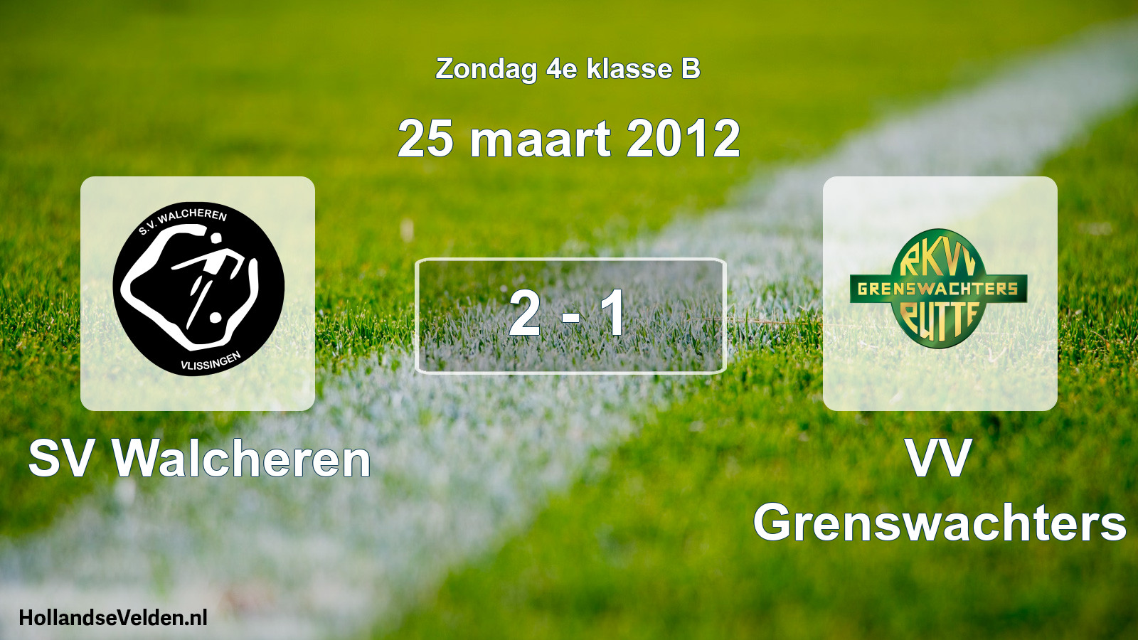 Total number of matches played: SV Walcheren - VV Grenswachters 2 - 1 (25 March 2012)