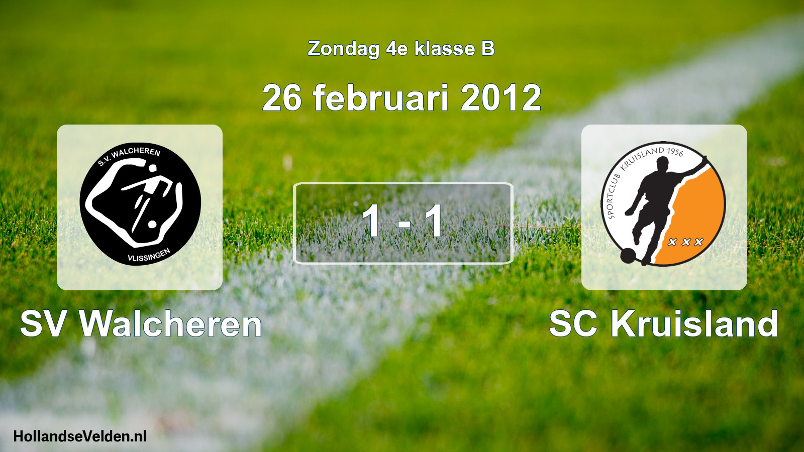Total number of matches played: SV Walcheren - SC Kruisland 1 - 1 (26 February 2012)