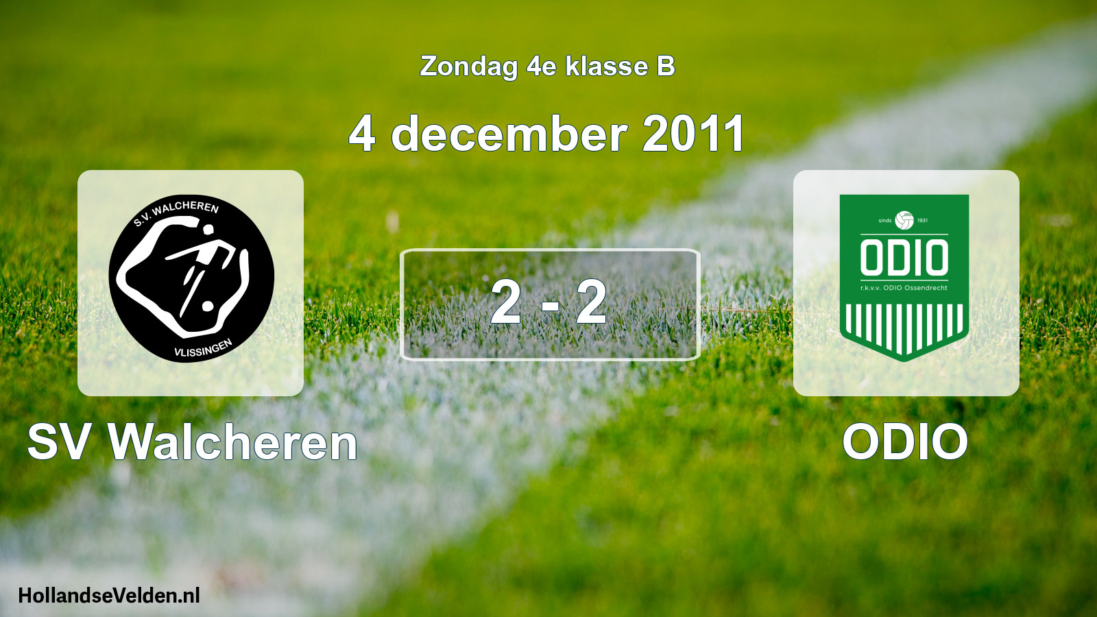 Total number of matches played: SV Walcheren - ODIO 2 - 2 (4 December 2011)