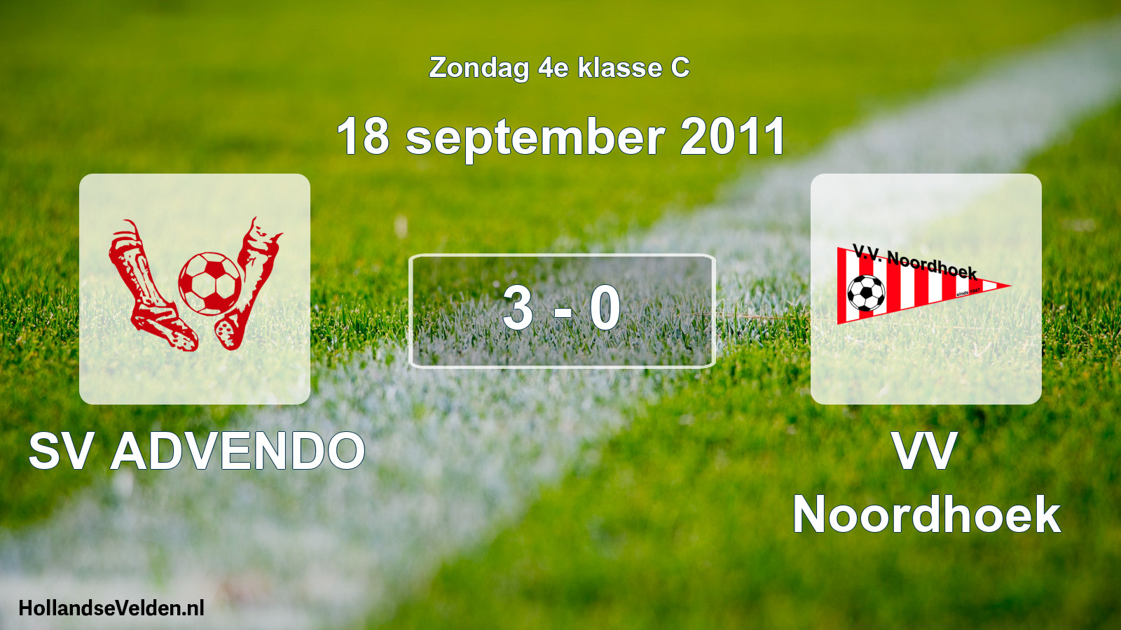 Total number of matches played: SV ADVENDO - VV Noordhoek 3 - 0 (18 September 2011)
