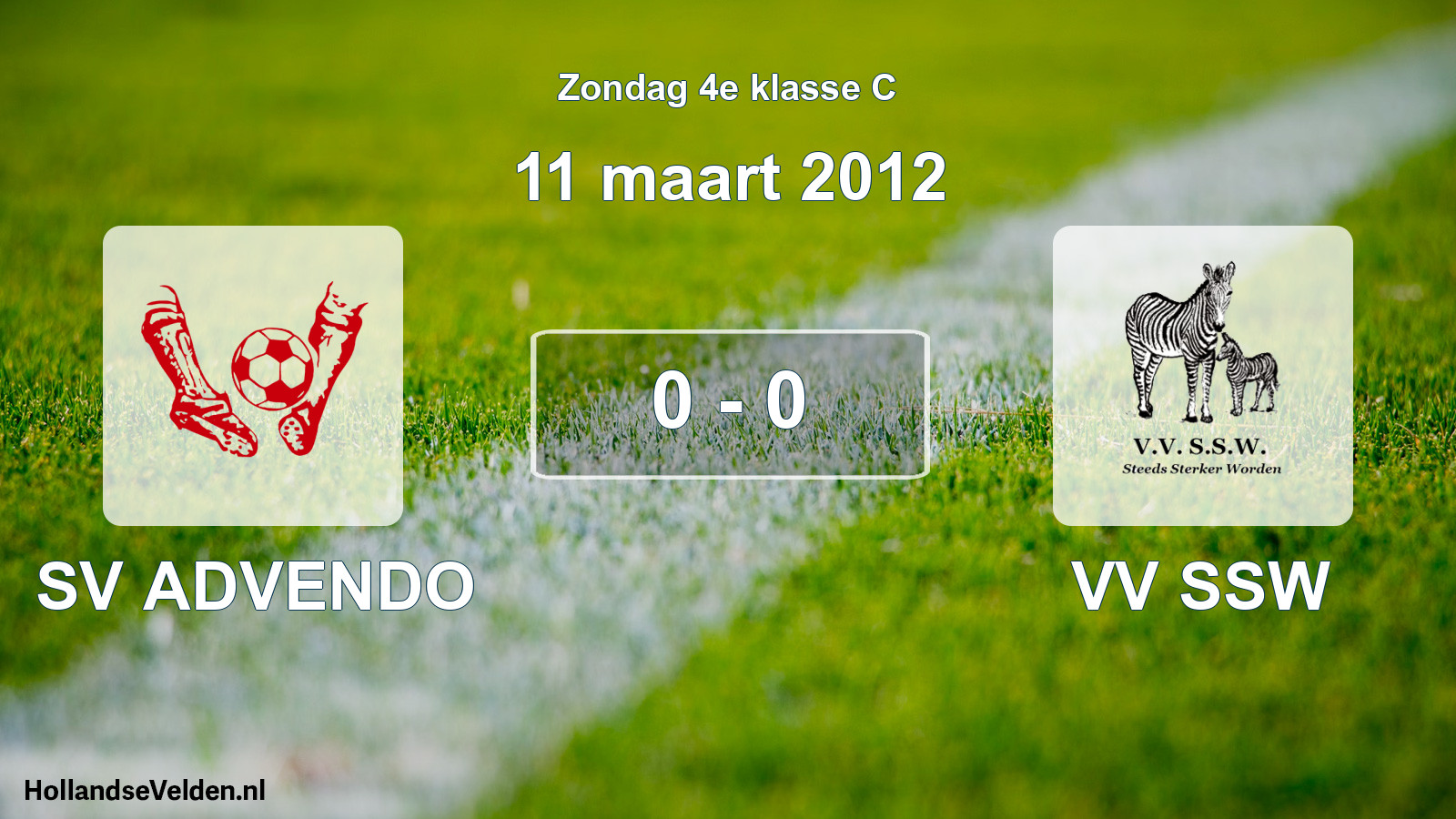 Total number of matches played: SV ADVENDO - VV SSW 0 - 0 (11 March 2012)