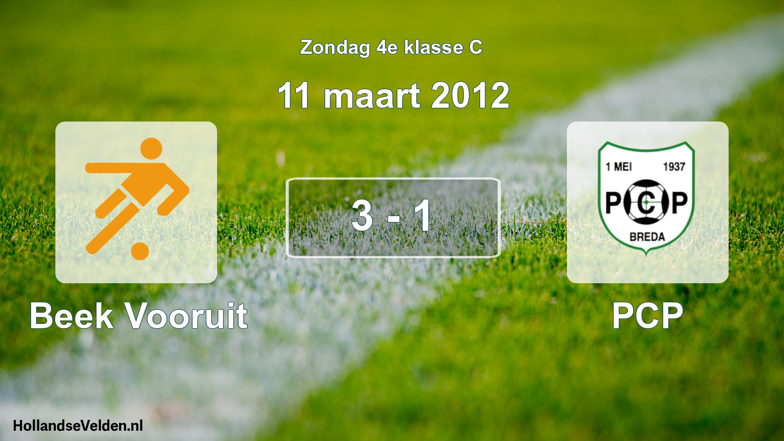Total number of matches played: Beek Vooruit - PCP 3 - 1 (11 March 2012)
