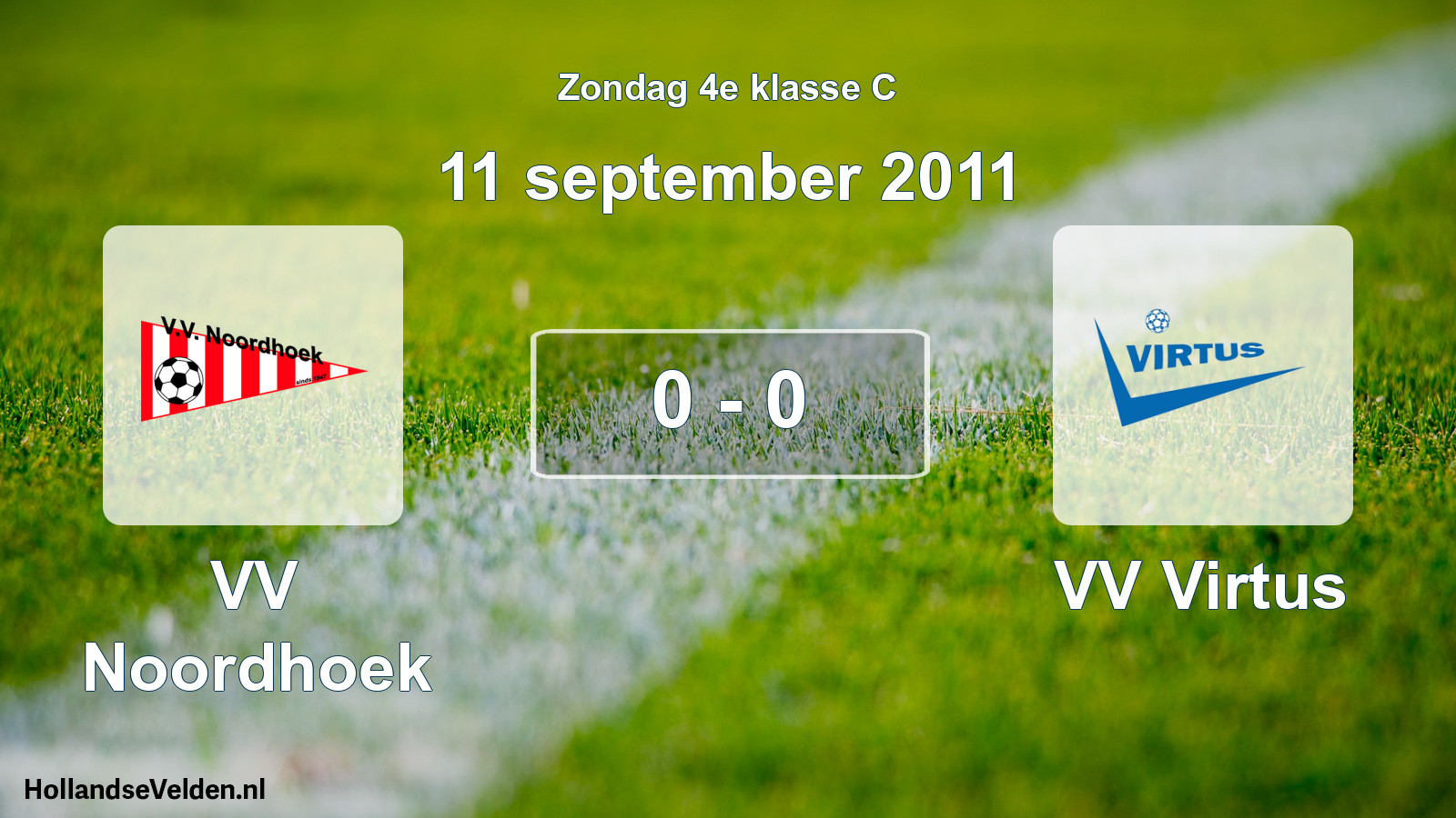 Total number of matches played: VV Noordhoek - VV Virtus 0 - 0 (11 September 2011)