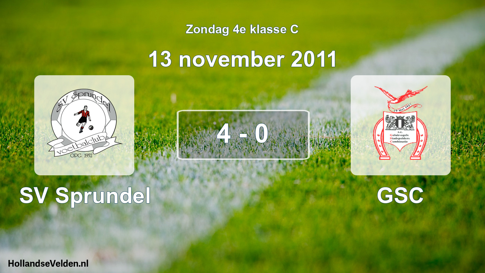 Total number of matches played: SV Sprundel - GSC 4 - 0 (13 November 2011)