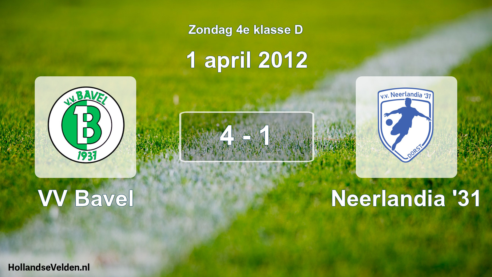 Total number of matches played: VV Bavel - Neerlandia '31 4 - 1 (1 April 2012)