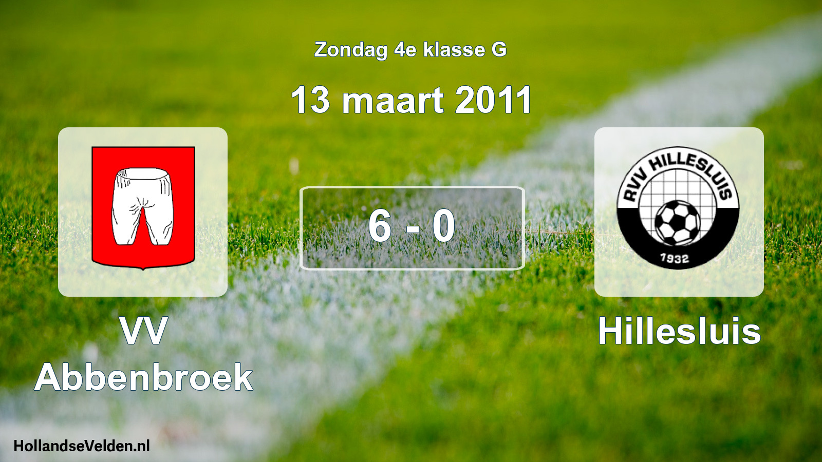 Total number of matches played: VV Abbenbroek - Hillesluis 6 - 0 (13 March 2011)