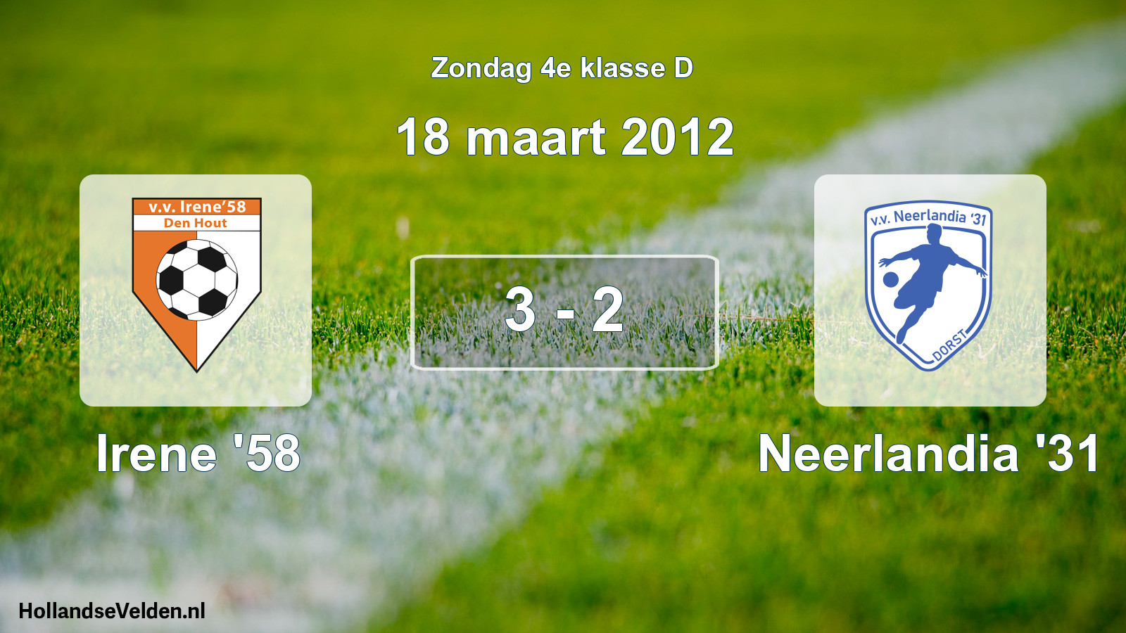 Total number of matches played: Irene '58 - Neerlandia '31 3 - 2 (18 March 2012)