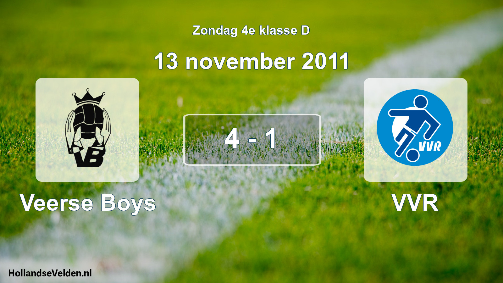 Total number of matches played: Veerse Boys - VVR 4 - 1 (13 November 2011)