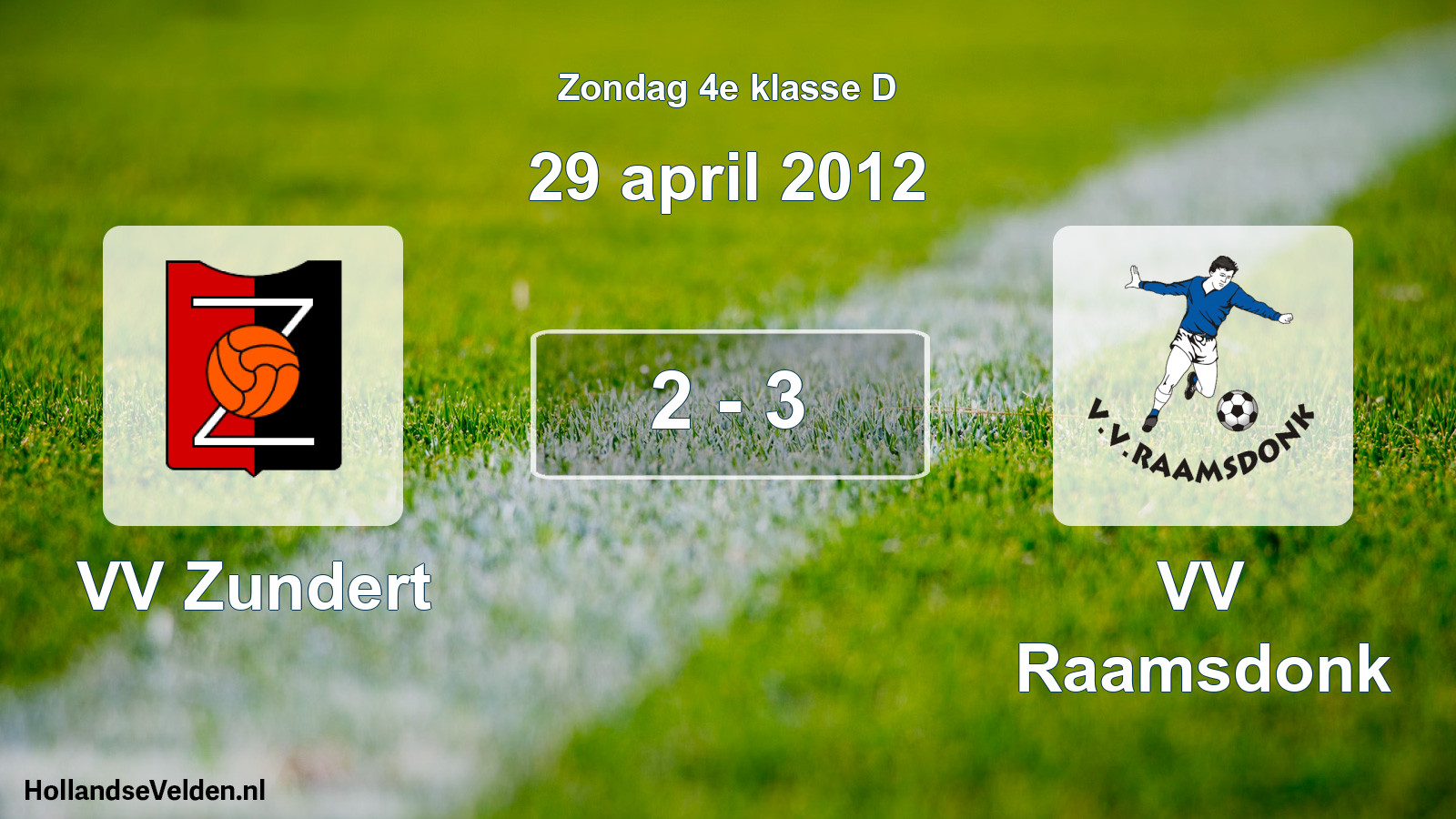 Total number of matches played: VV Zundert - VV Raamsdonk 2 - 3 (29 April 2012)