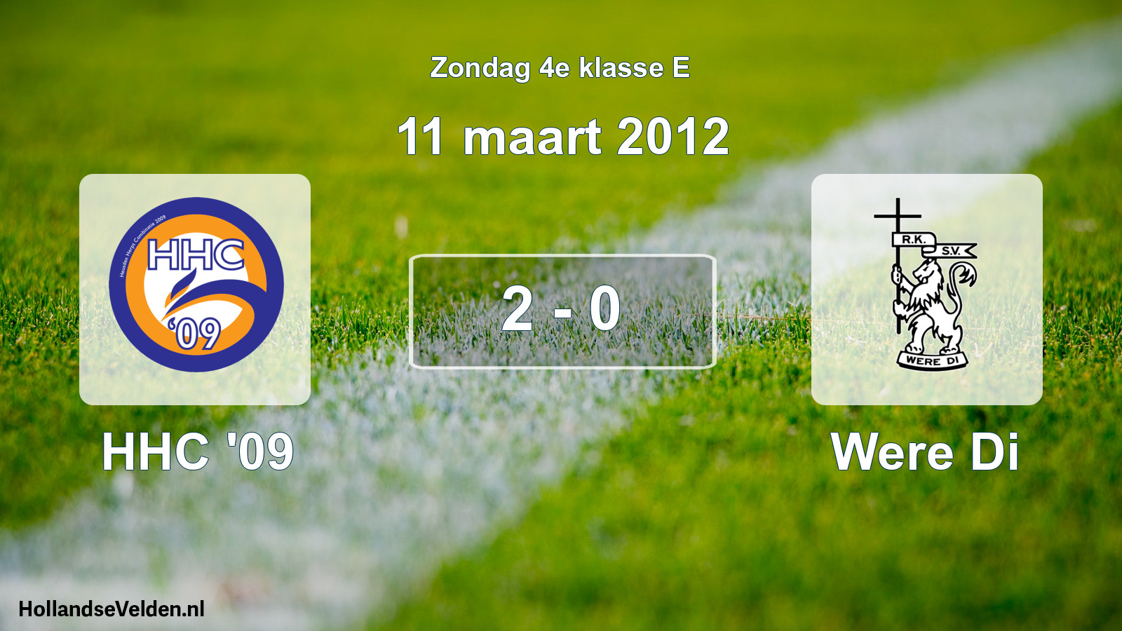 Total number of matches played: HHC '09 - Were Di 2 - 0 (11 March 2012)