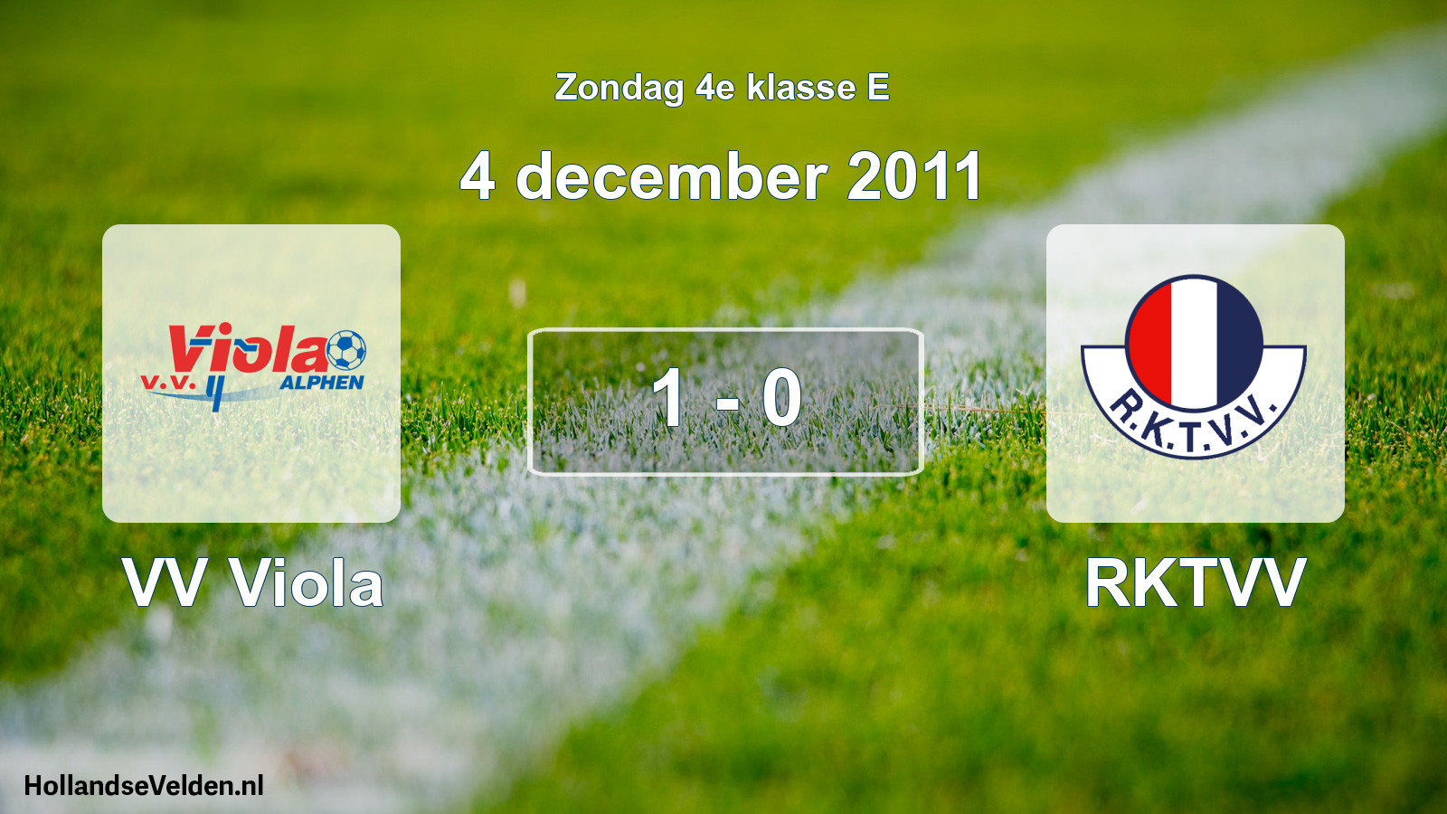 Total number of matches played: VV Viola - RKTVV 1 - 0 (4 December 2011)
