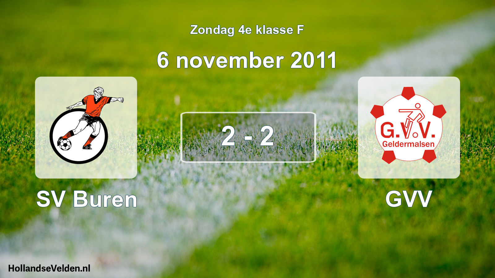 Total number of matches played: SV Buren - GVV 2 - 2 (6 November 2011)