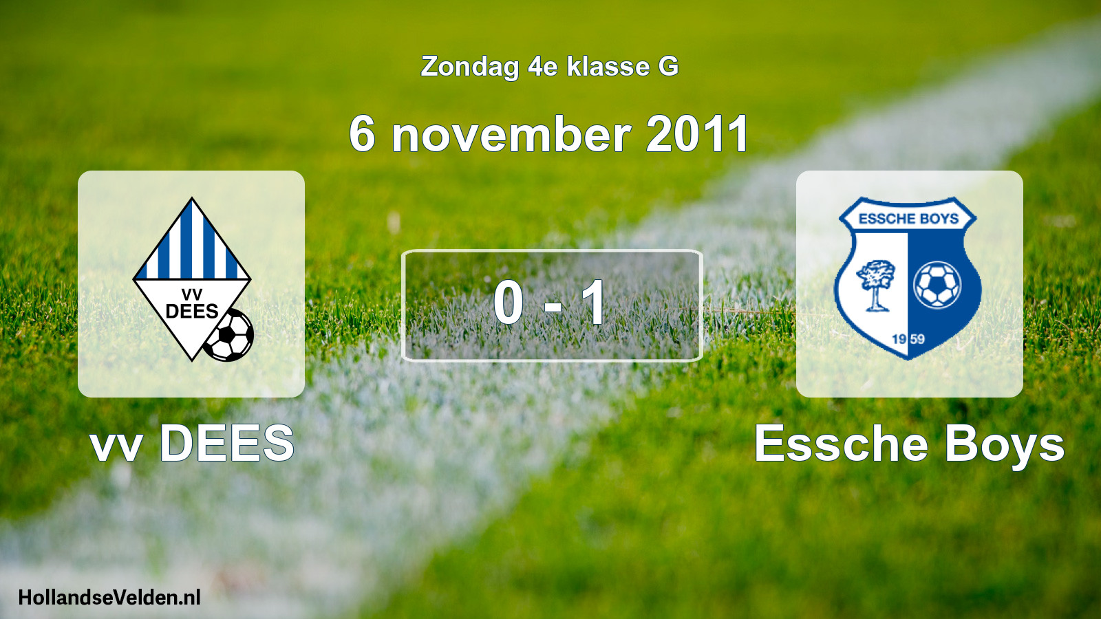 Total number of matches played: vv DEES - Essche Boys 0 - 1 (6 November 2011)