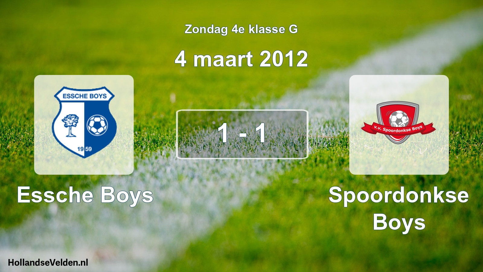 Total number of matches played: Essche Boys - Spoordonkse Boys 1 - 1 (4 March 2012)