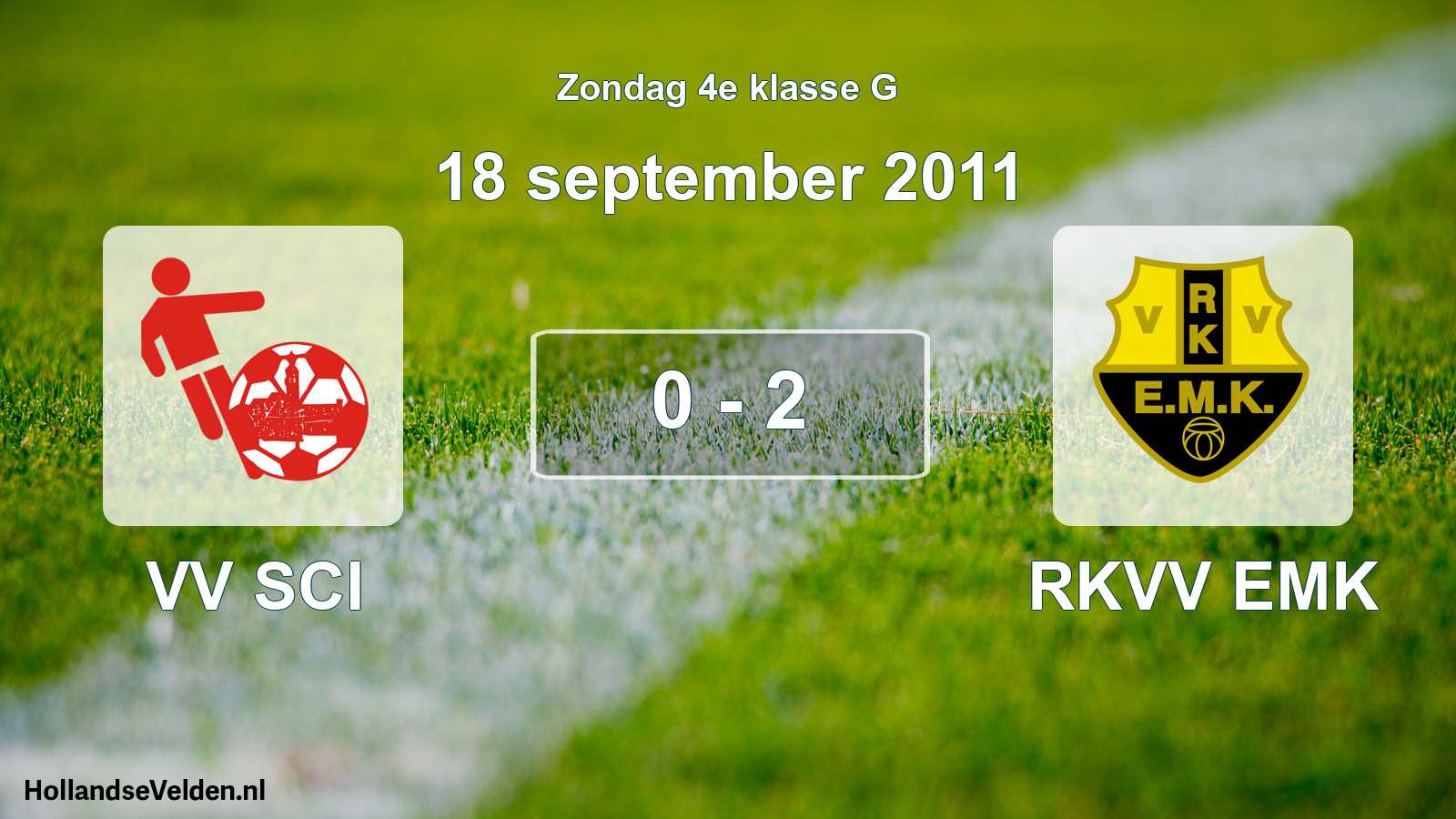 Total number of matches played: VV SCI - RKVV EMK 0 - 2 (18 September 2011)