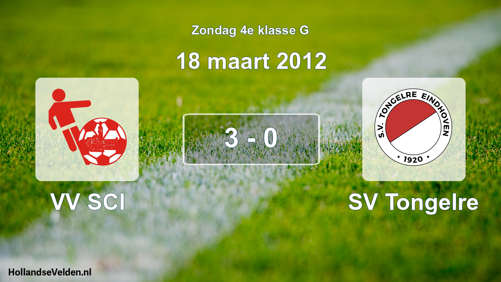 Total number of matches played: VV SCI - SV Tongelre 3 - 0 (18 March 2012)