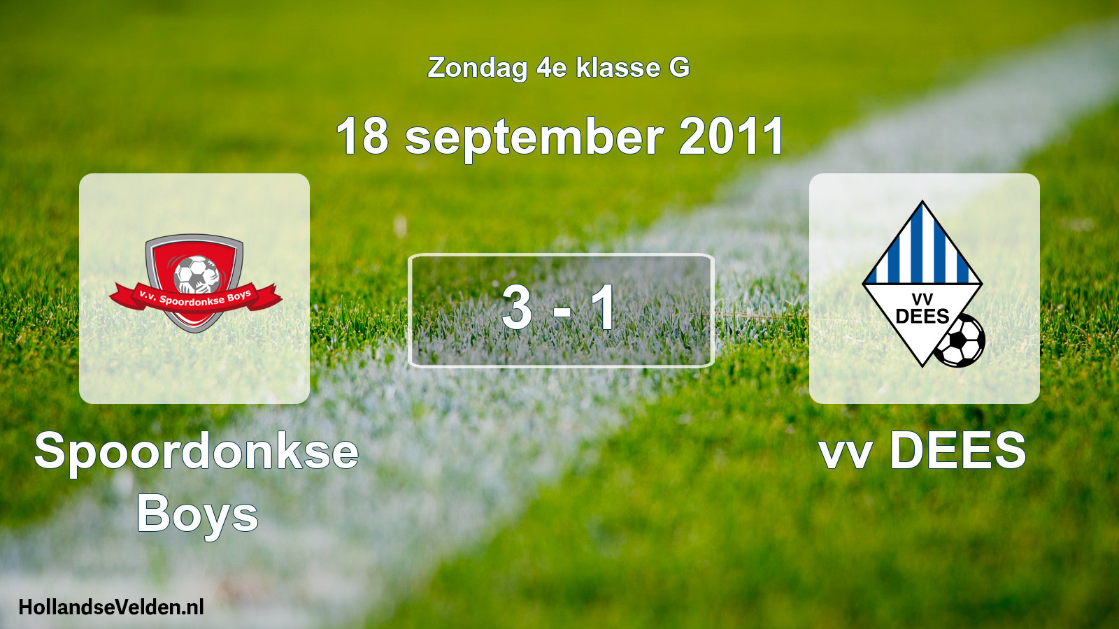 Total number of matches played: Spoordonkse Boys - vv DEES 3 - 1 (18 September 2011)