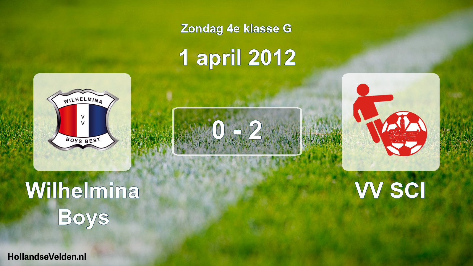 Total number of matches played: Wilhelmina Boys - VV SCI 0 - 2 (1 April 2012)