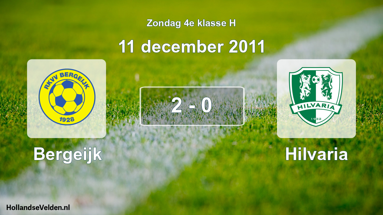 Total number of matches played: Bergeijk - Hilvaria 2 - 0 (11 December 2011)