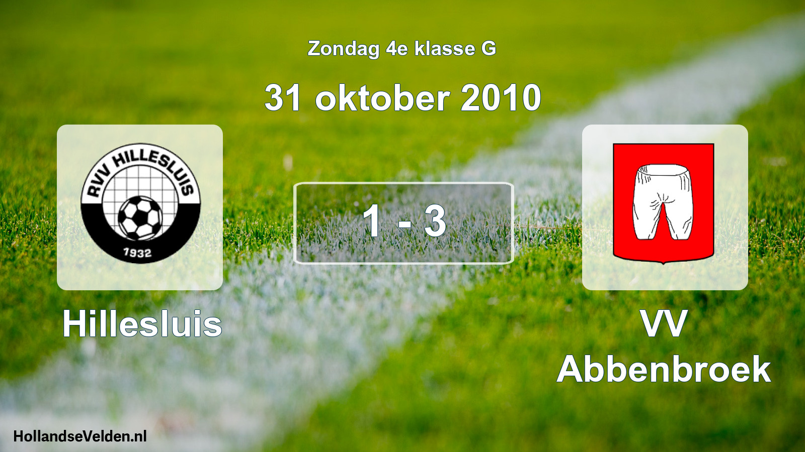 Total number of matches played: Hillesluis - VV Abbenbroek 1 - 3 (31 October 2010)