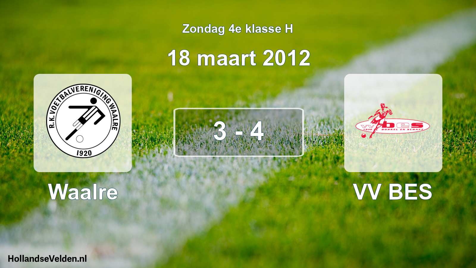 Total number of matches played: Waalre - VV BES 3 - 4 (18 March 2012)